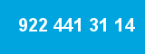 922 441 31 14 922 441 31 14